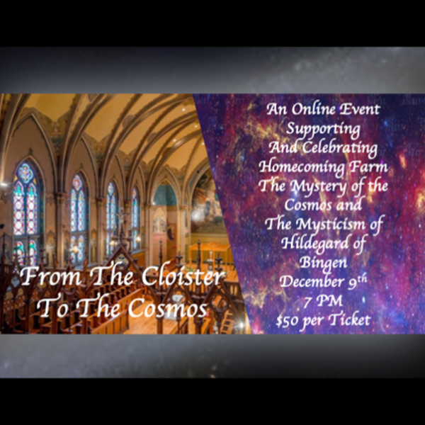 Homecoming Farm’s Fourth Annual Cloister Celebration!