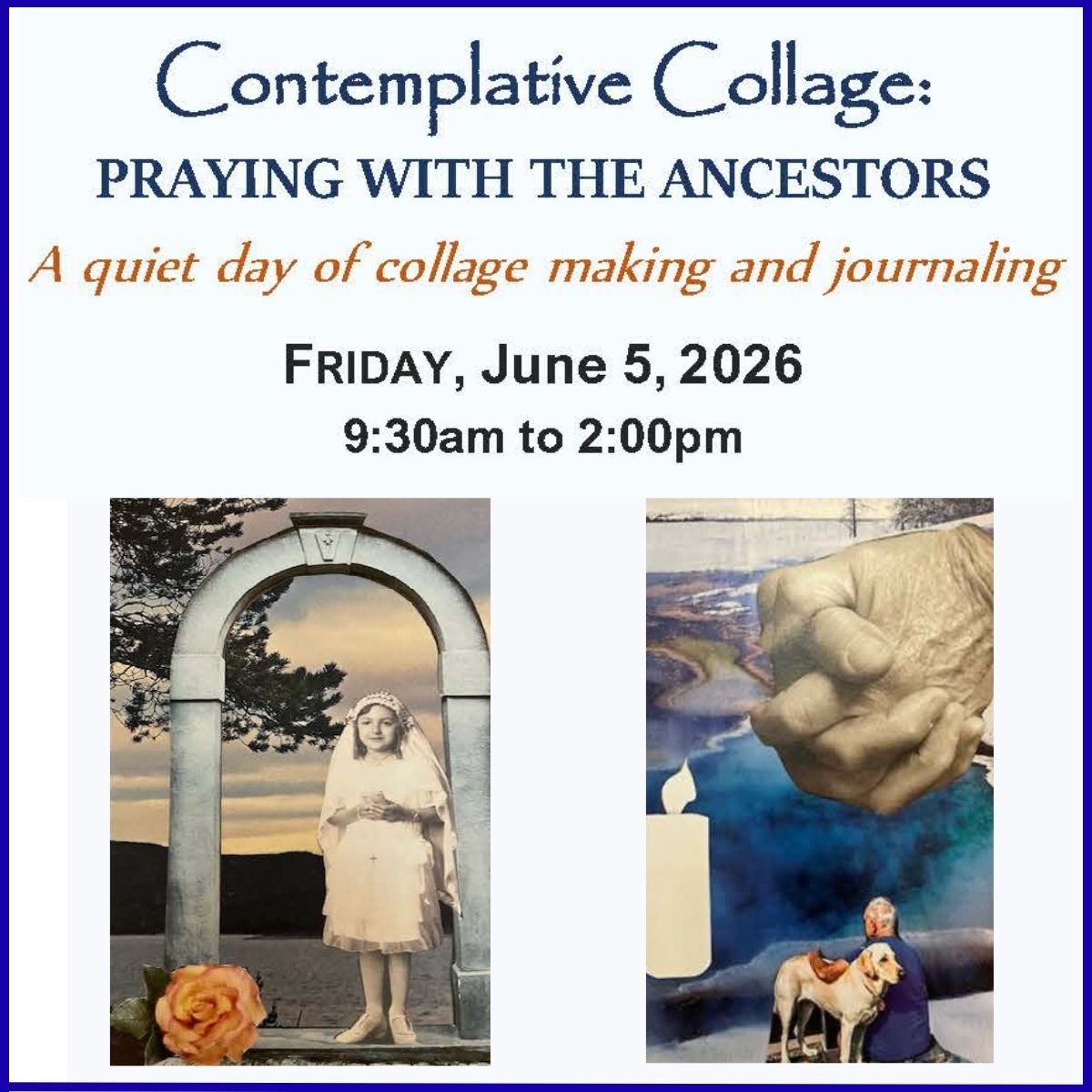 Contemplative Collage: Praying with the Ancestors