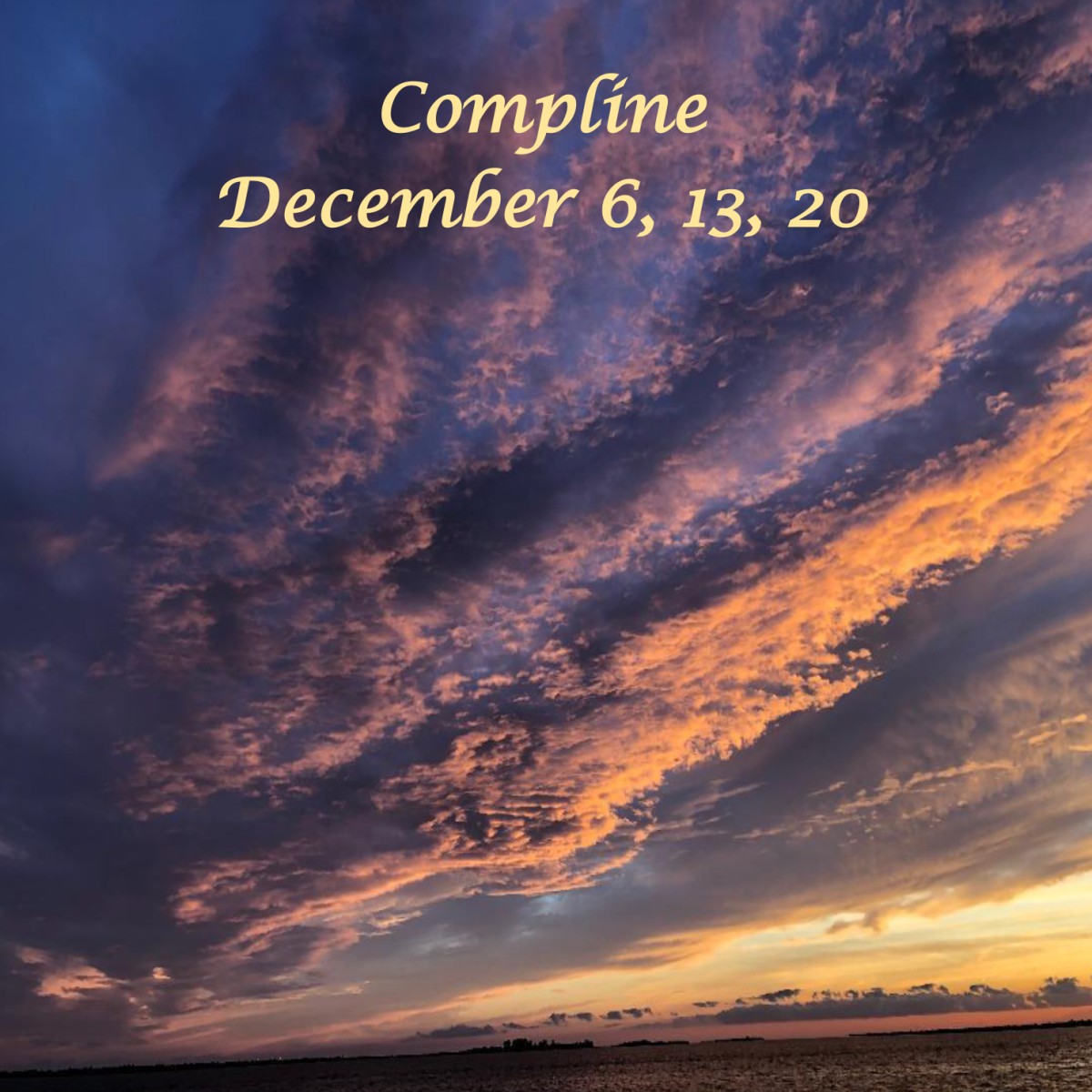 December Compline