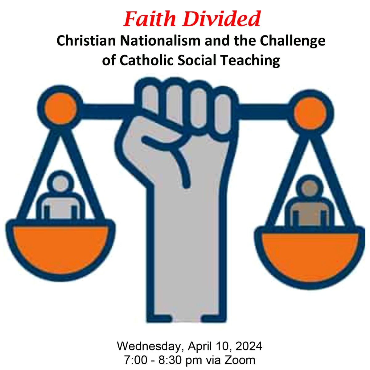 Faith Divided: Christian Nationalism and the Challenge of Catholic Social Teaching