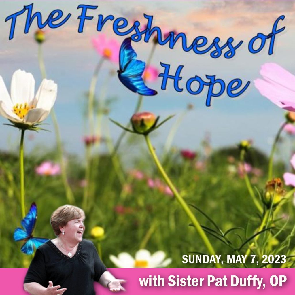 The Freshness of Hope