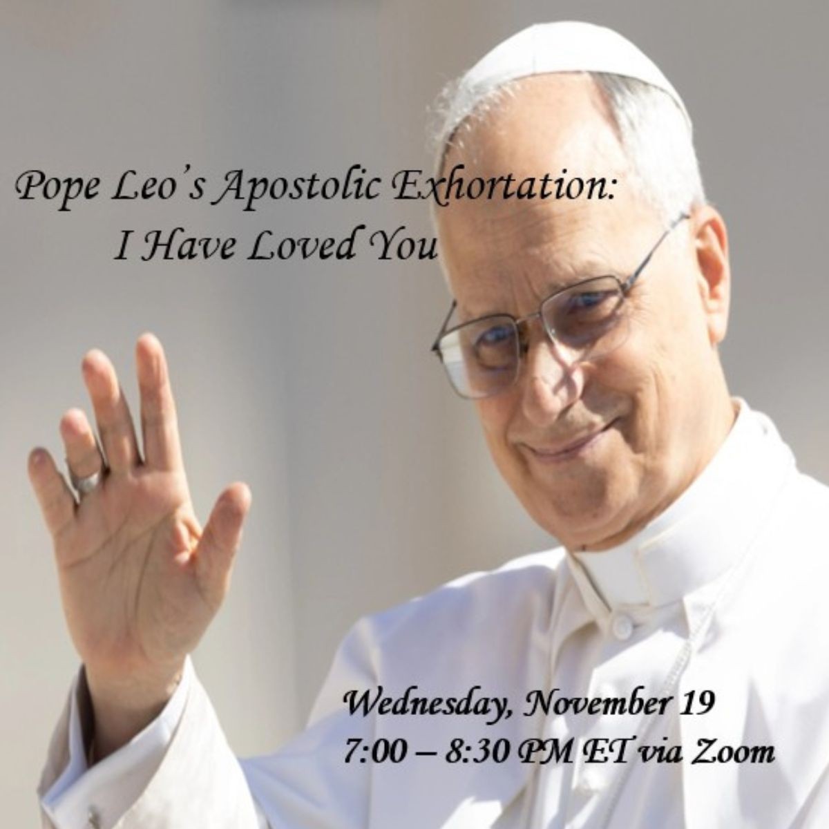Pope Leo’s Apostolic Exhortation: 