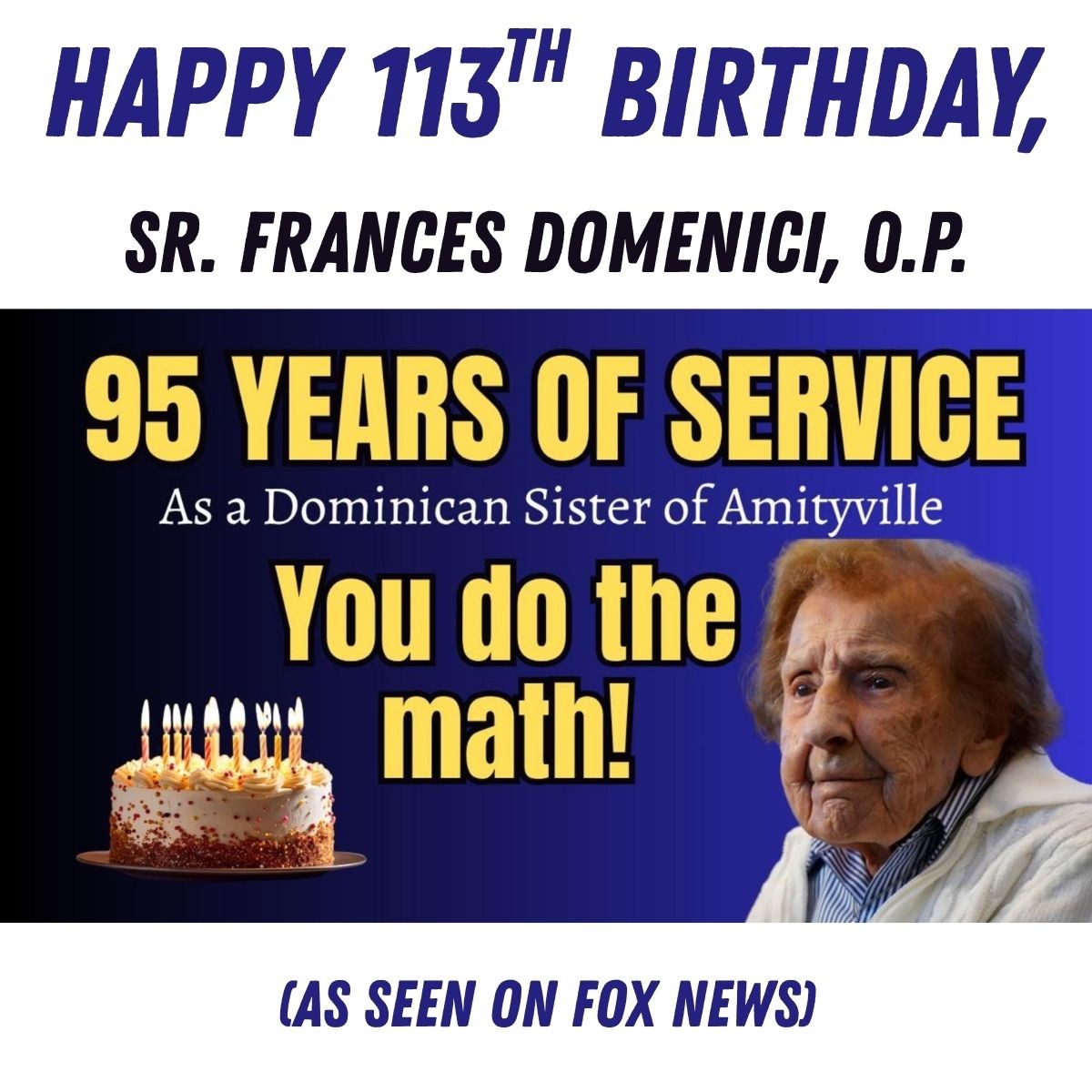 Happy 113th Birthday, Sr. Frances!
