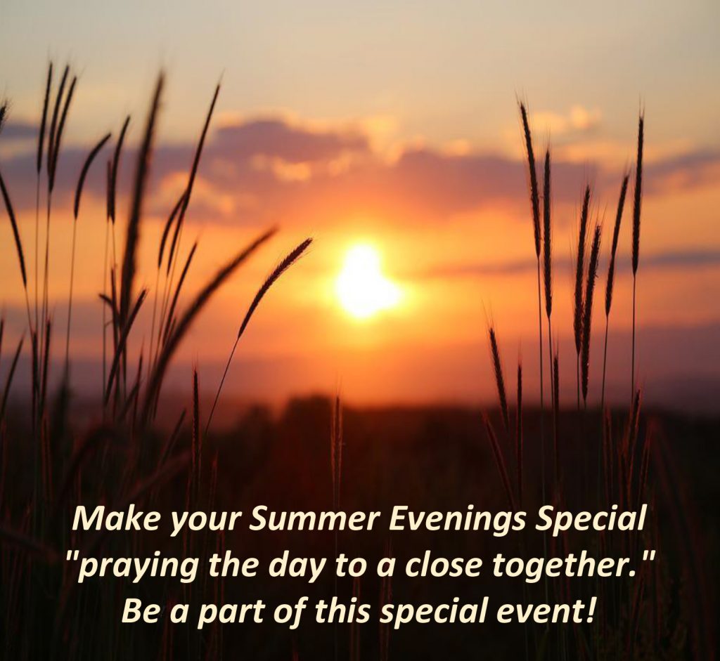 Make your Summer Evenings Special