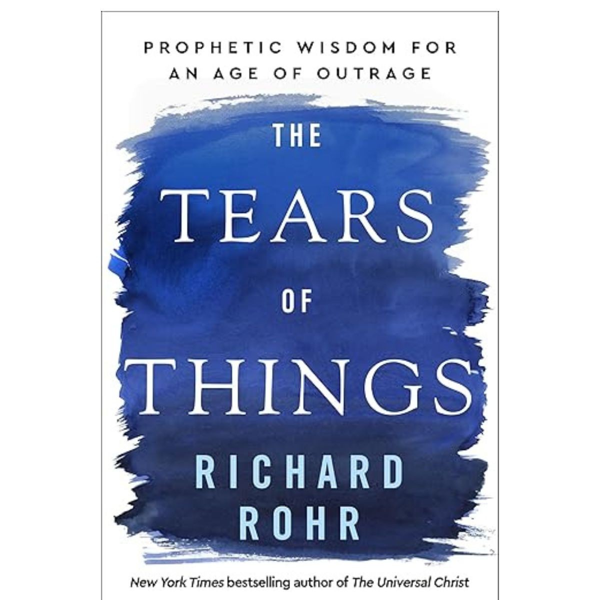 Book Club: Richard Rohr’s “The Tears of Things”